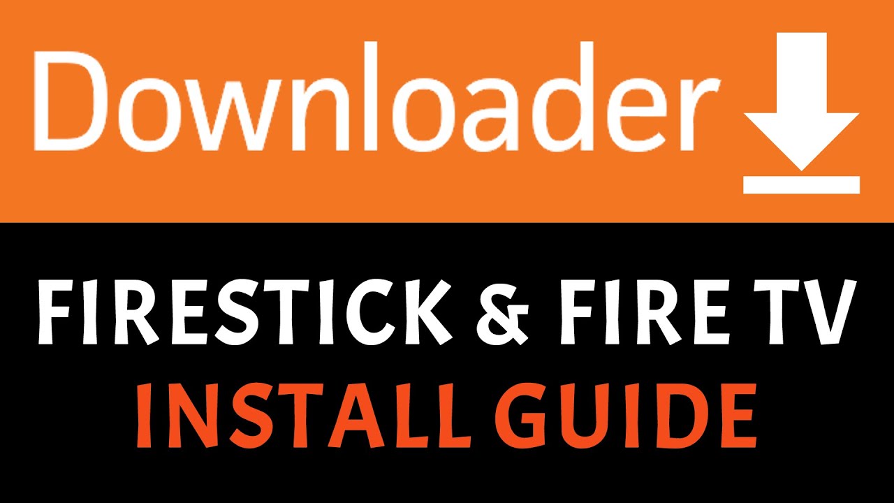 كيفية تثبيت تطبيق Downloader على Firestick وFire TV